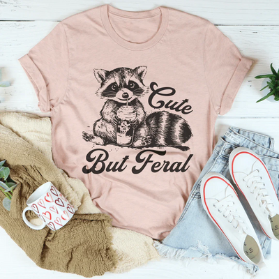 Cute But Feral T-Shirt