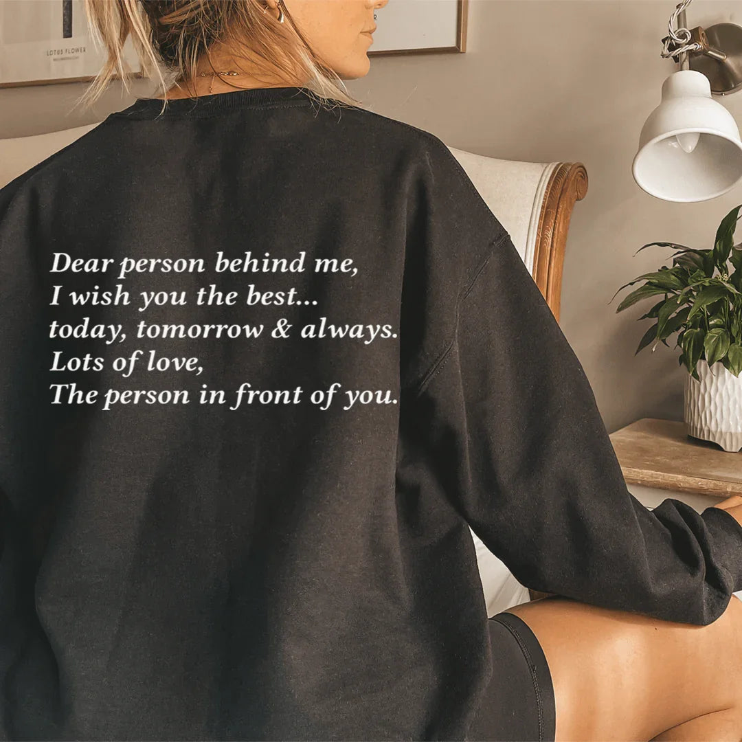 Dear Person Behind Me Sweatshirt - Korvel