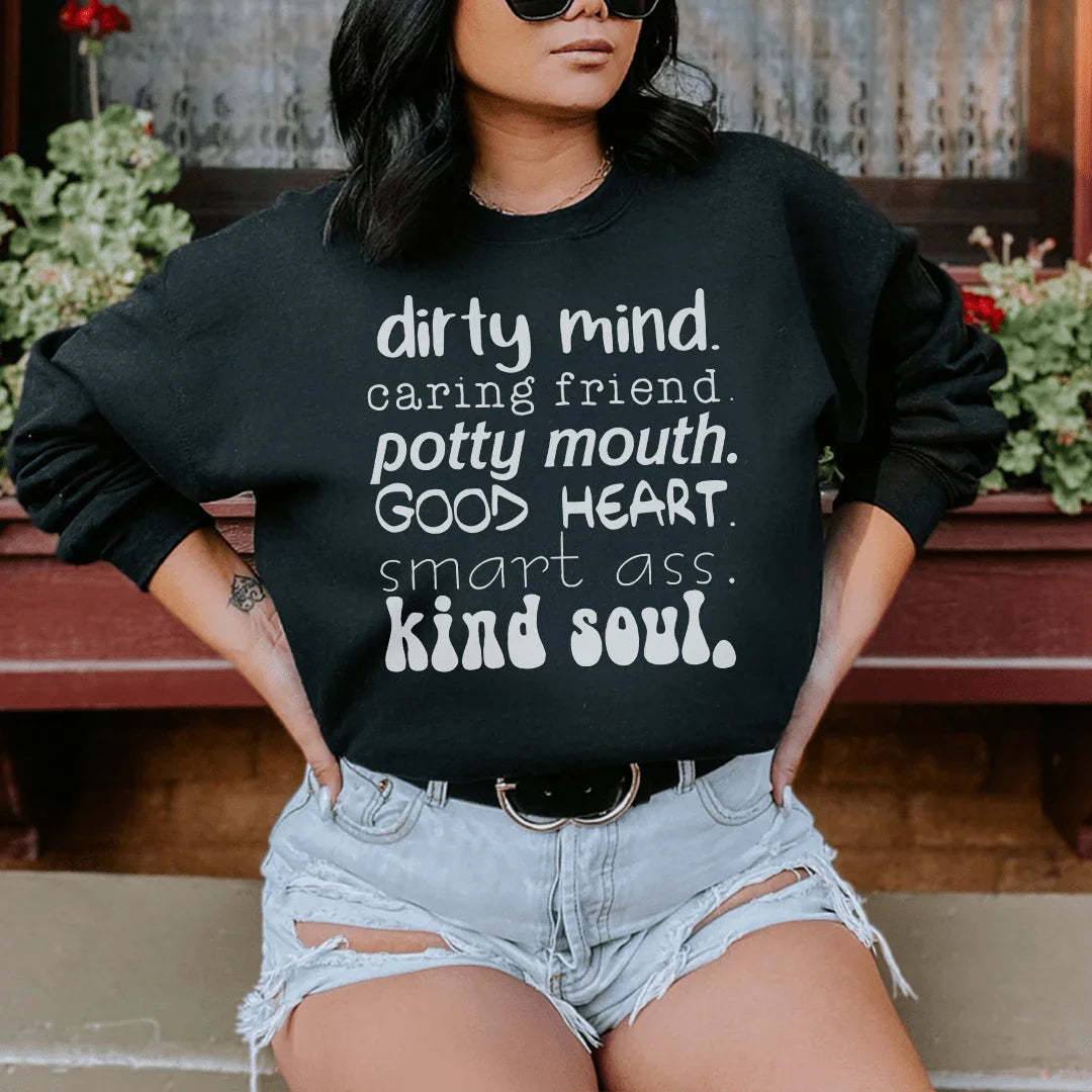 Caring Friend Potty Mouth Good Heart Sweatshirt