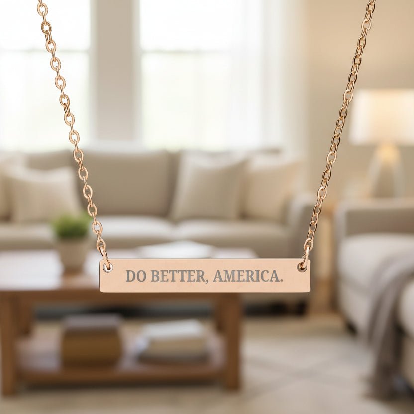 Hazlo mejor, América. Collar de barra