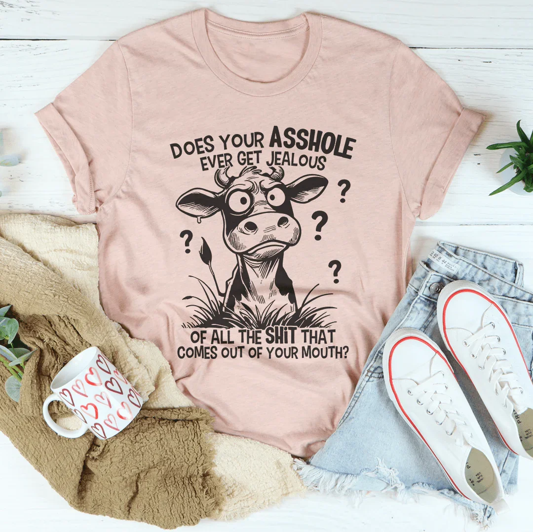 Sassy Humor T-Shirt for Bold Personalities