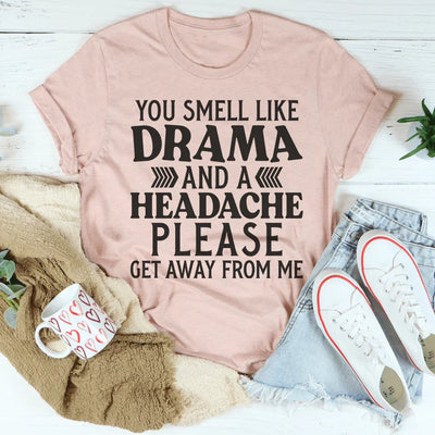 Camiseta Drama y dolor de cabeza