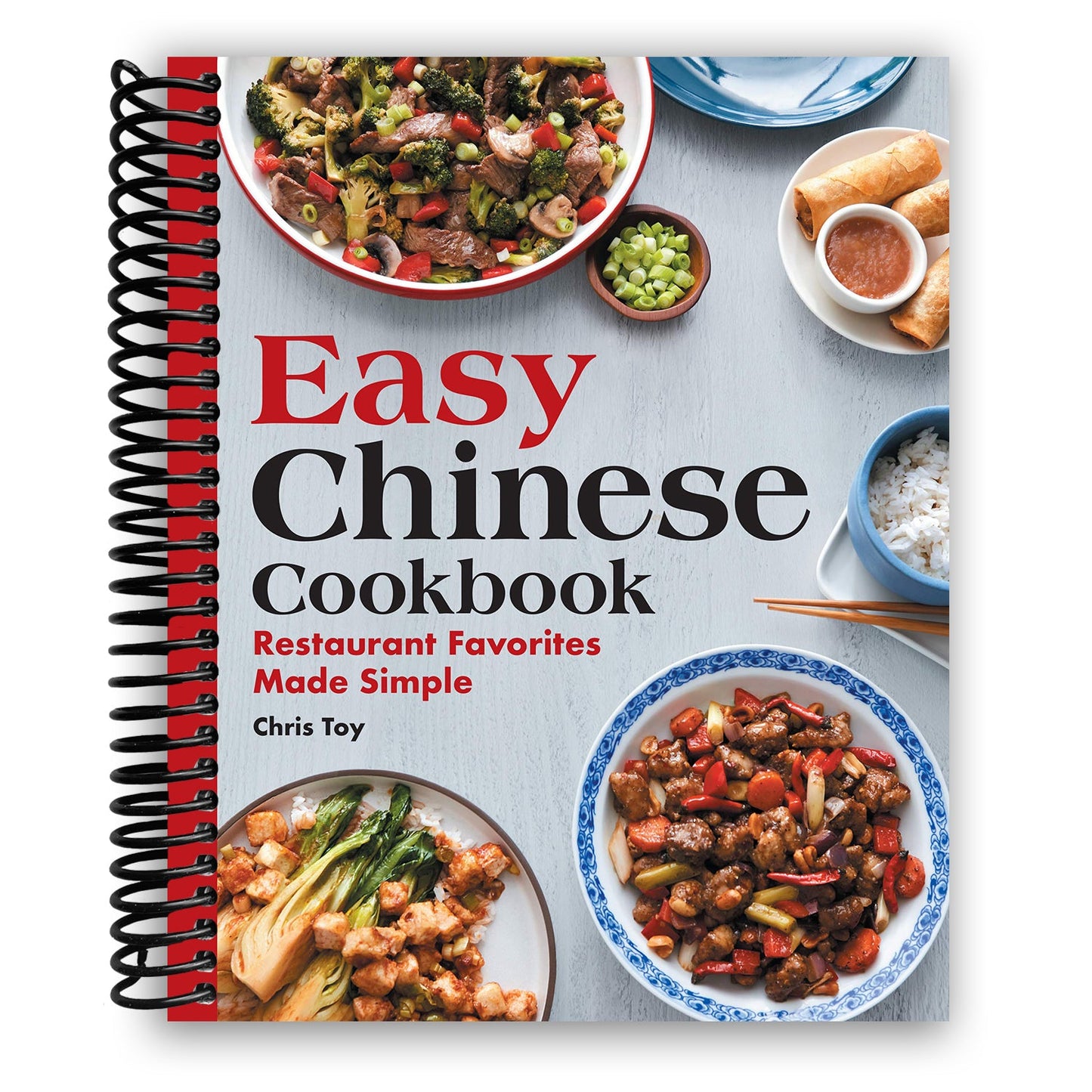 Mastering Chinese Cuisine: Your Guide to Delicious Takeout at Home (Spiral Bound) - Korvel