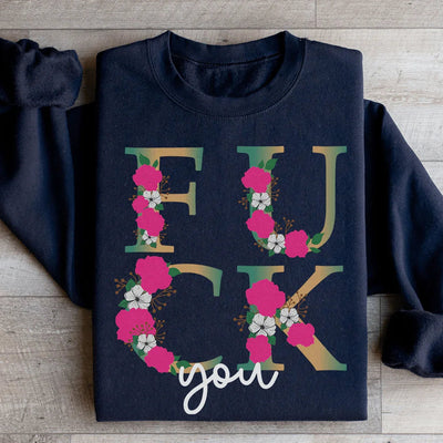 Eff You Statement Sweatshirt
