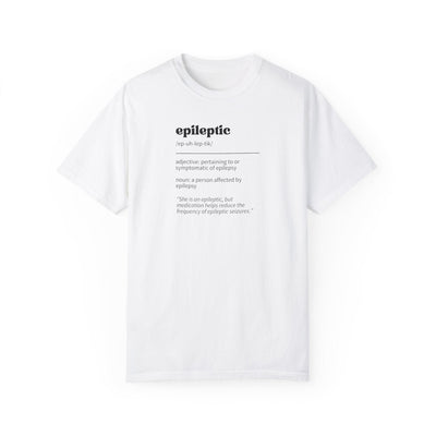 Epileptic Definition Unisex Garment-Dyed T-shirt