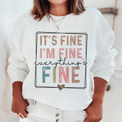 Everything Is Fine Sweatshirt - Korvel