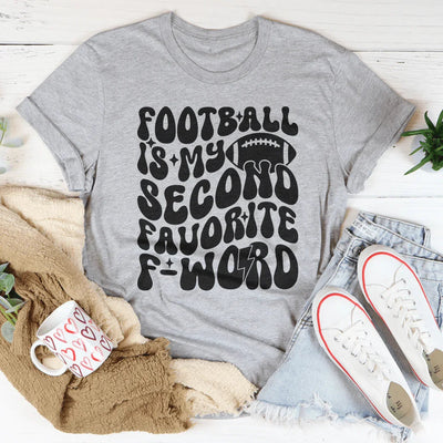 Camiseta "Fútbol es mi segunda palabra F favorita"
