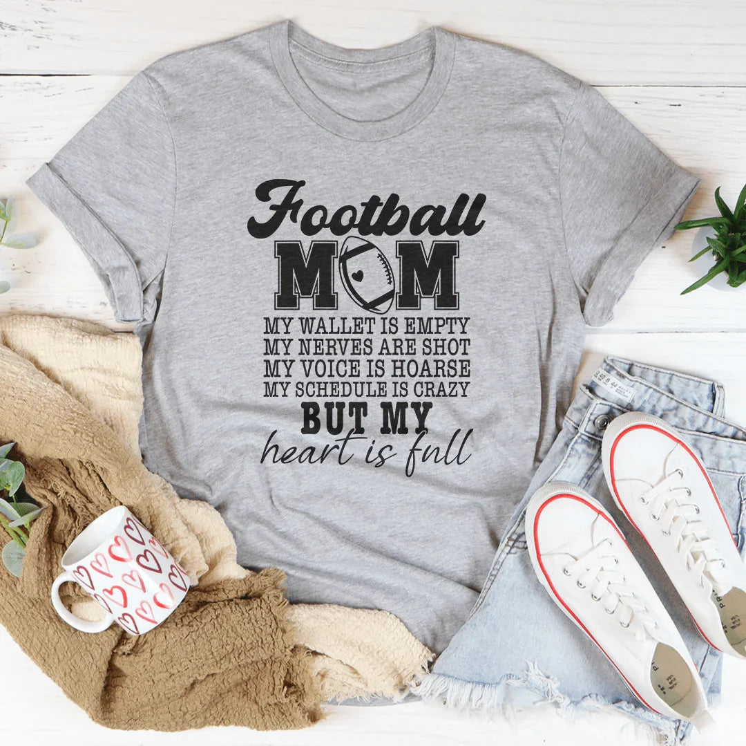 Football Mom: My Wallet Is Empty T-Shirt