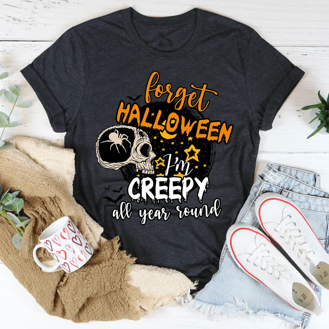 Creepy All Year Round T-Shirt