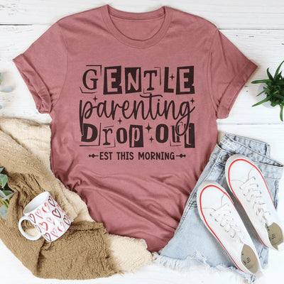 Camiseta Gentle Parenting Dropout Est. Esta Mañana