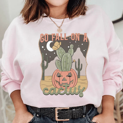Sudadera "Go Fall On A Cactus"