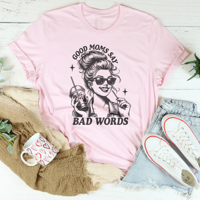 La camiseta 'Las buenas mamás dicen malas palabras'
