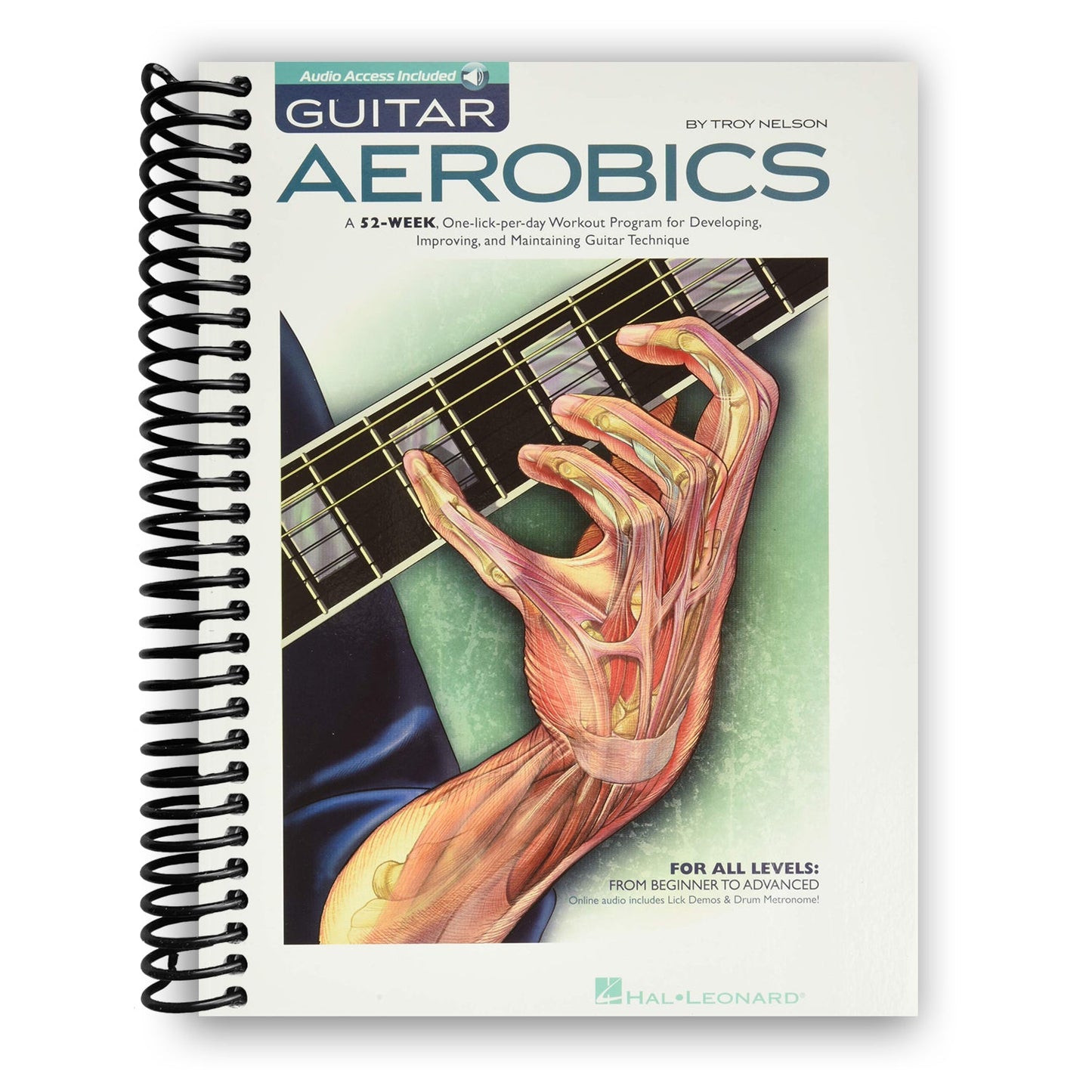 Guitar Aerobics: A Comprehensive 52-Week Daily Workout for Mastering Guitar Techniques (Spiral Bound) - Korvel
