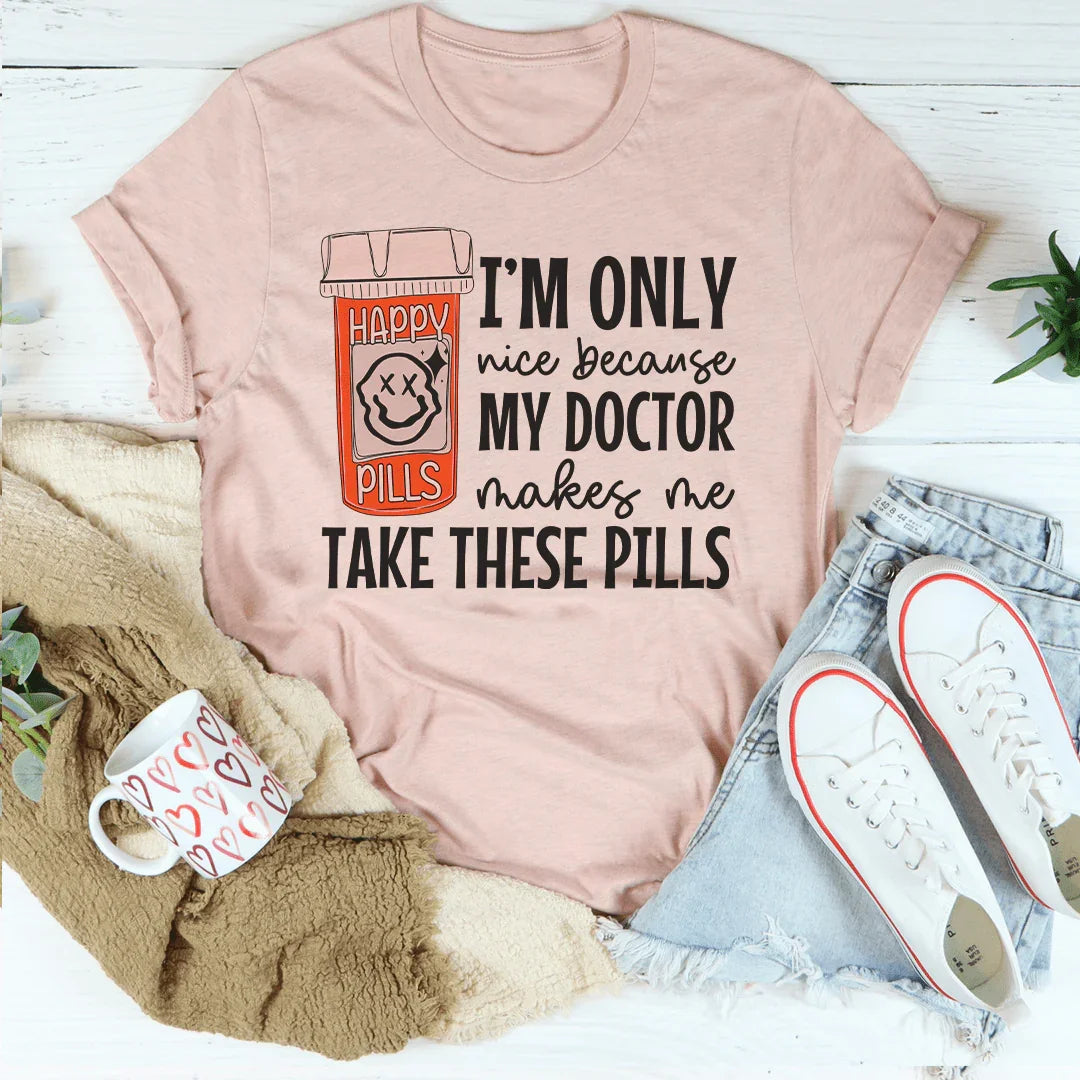 Happy Pills Tee - Soft & Stylish Everyday Wear