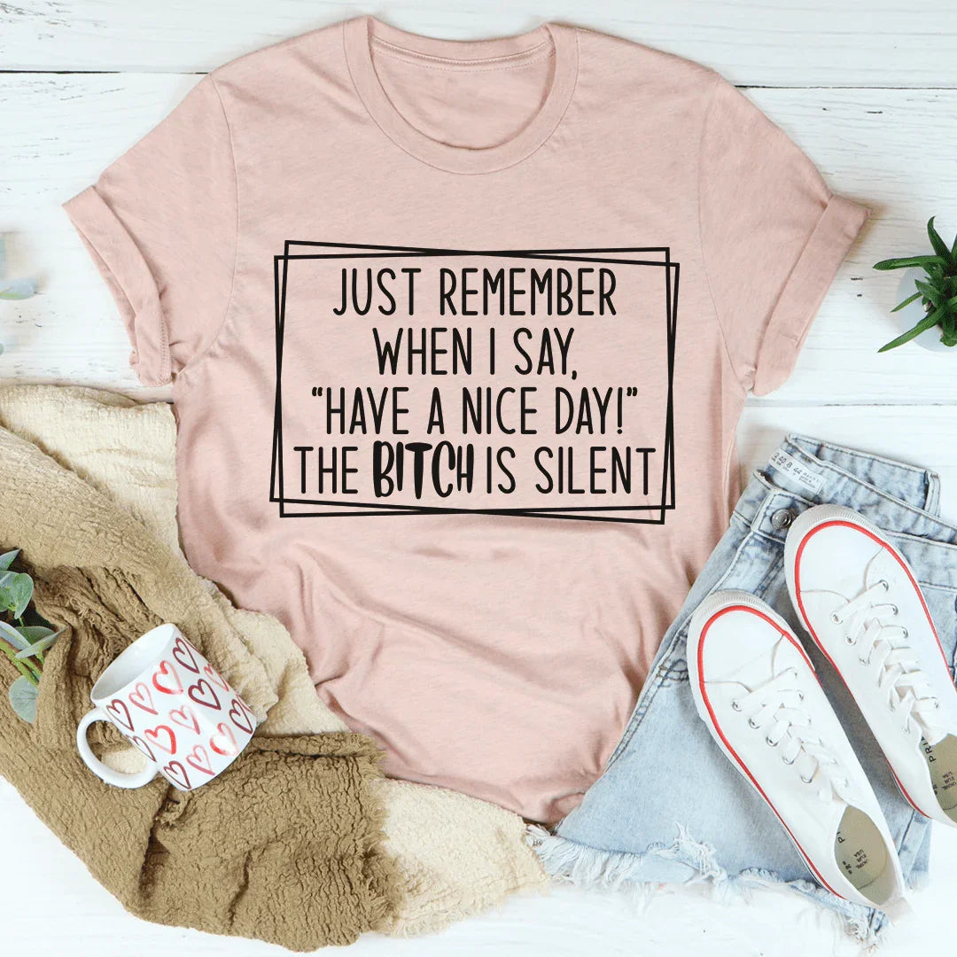 Camiseta "Que tengas un buen día"