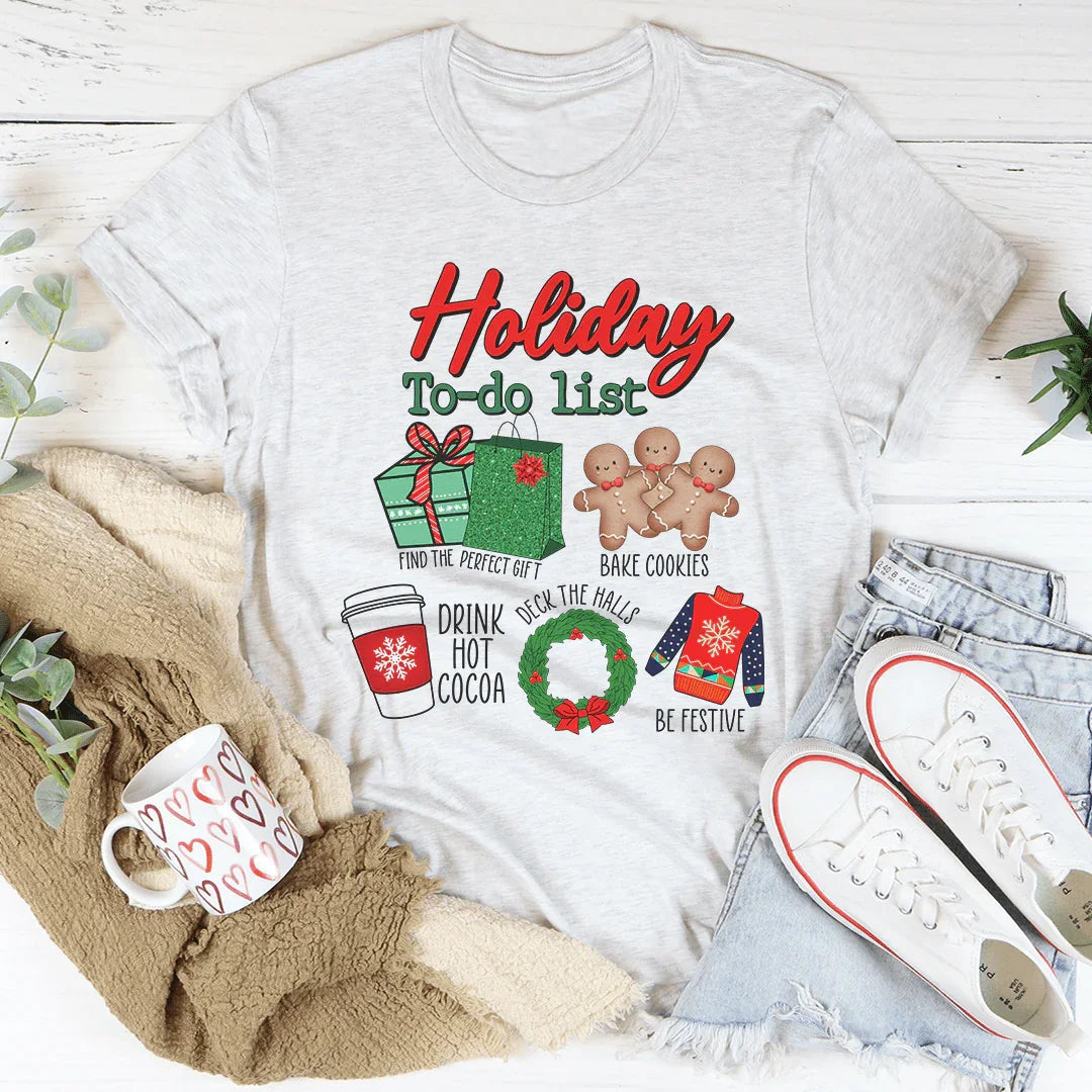 Holiday To Do List T-Shirt