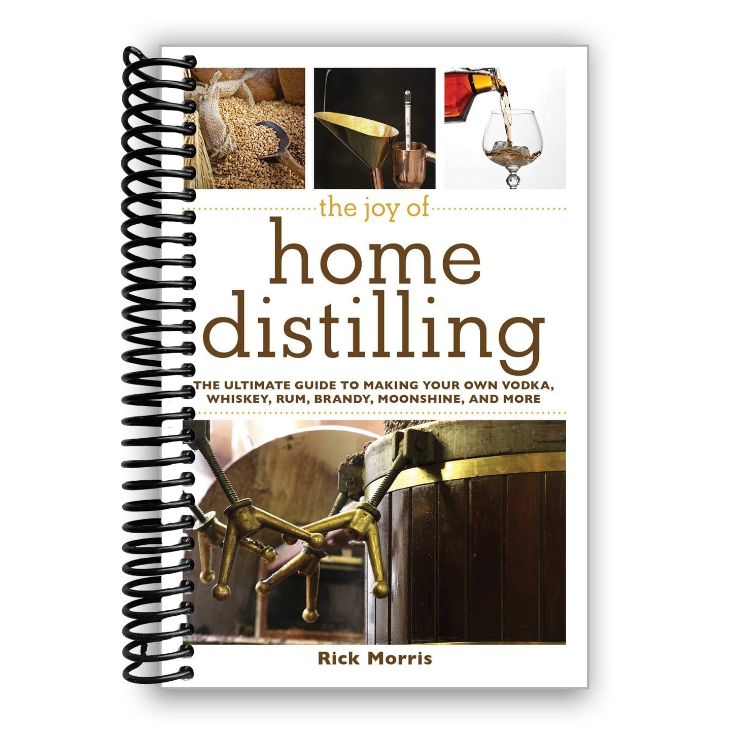 Mastering Home Distillation: Your Comprehensive Guide to Crafting Vodka, Whiskey, Rum, and More - Korvel