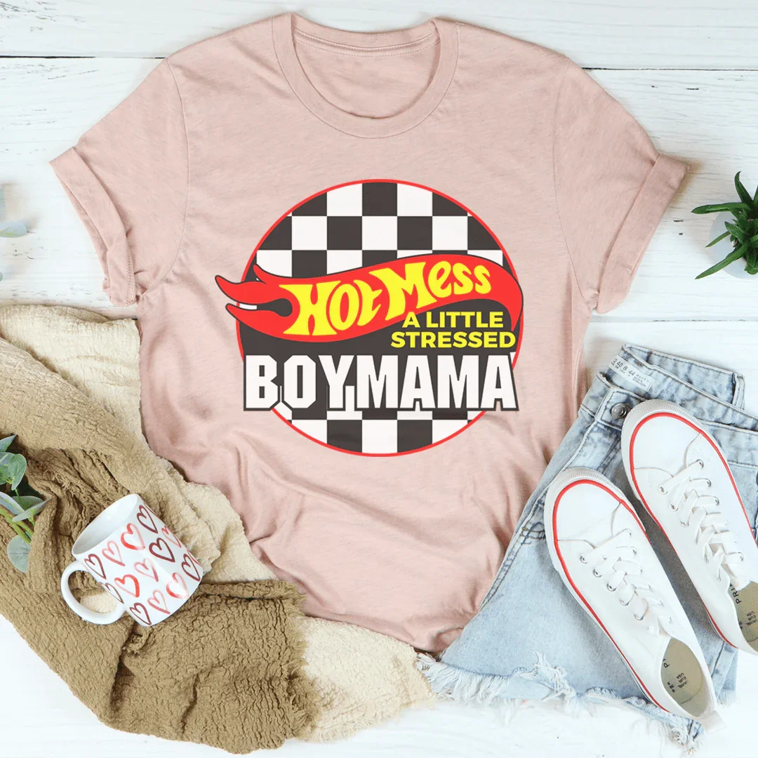 Hot Mess Boy Mama T-Shirt