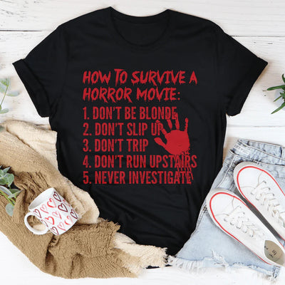 Camiseta "Cómo sobrevivir a una película de terror"
