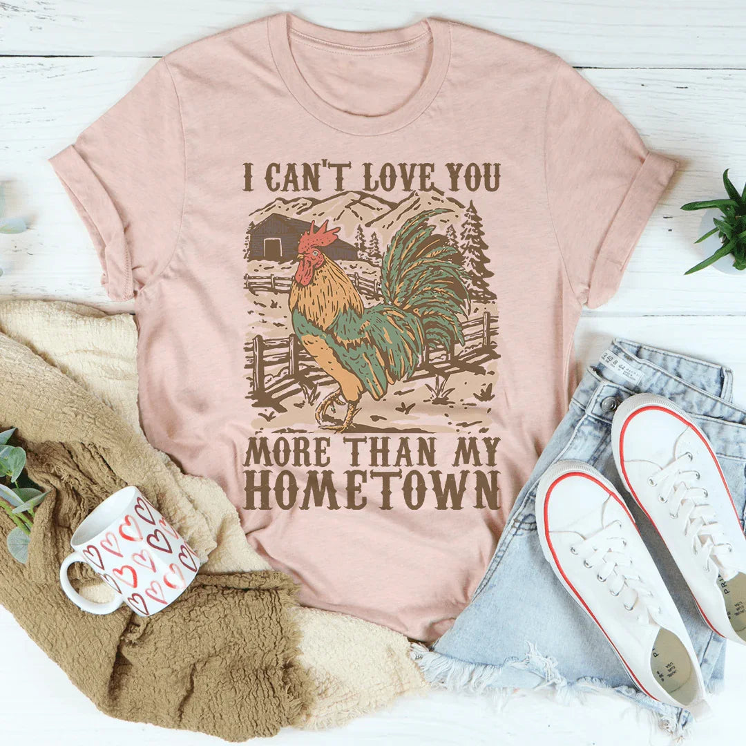 Camiseta "No puedo amarte más que a mi ciudad natal"