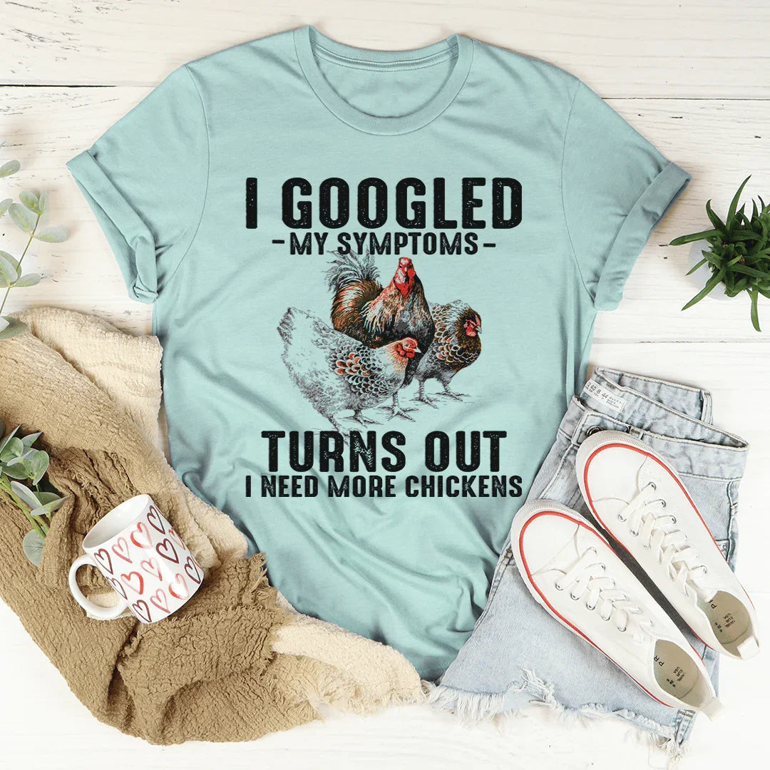 Busqué en Google mis síntomas y resulta que necesito más pollos.