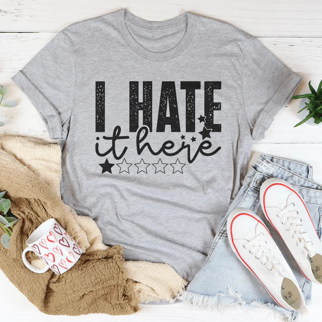 Camiseta "Odio estar aquí"