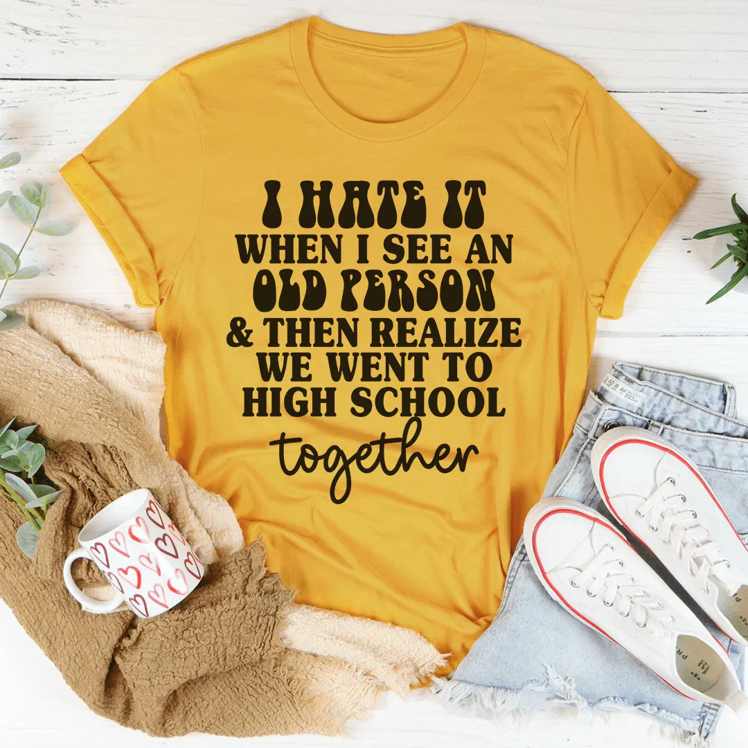 Sassy High School Reunion Tee