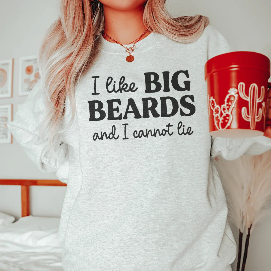 Sudadera "Me gustan las barbas grandes y no puedo mentir"