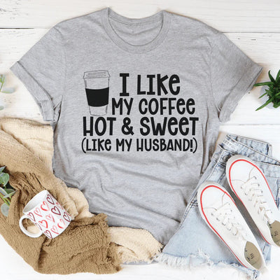 Me gusta mi café caliente y dulce.