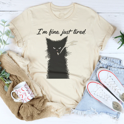 Camiseta "Estoy bien, solo cansado"