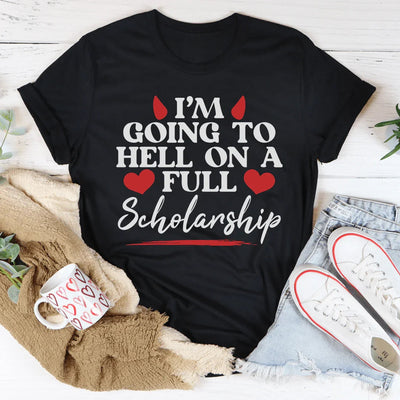 Voy al infierno con una camiseta de beca completa
