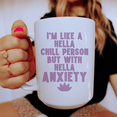 Hella Chill Ceramic Mug - 15 oz