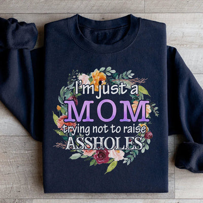 Sudadera "Solo soy una mamá que intenta no criar a un niño"