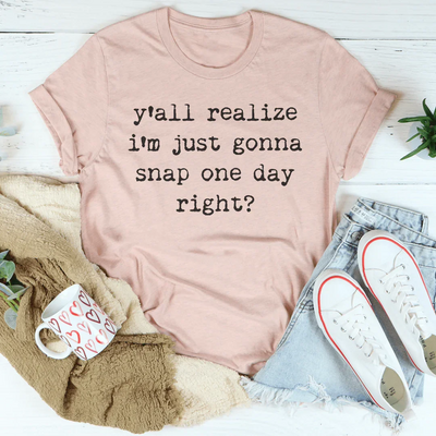 Camiseta "Solo voy a romper un día"