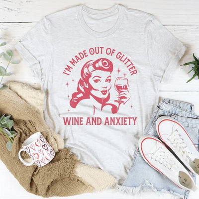 Glitter, Wine, and Anxiety T-Shirt