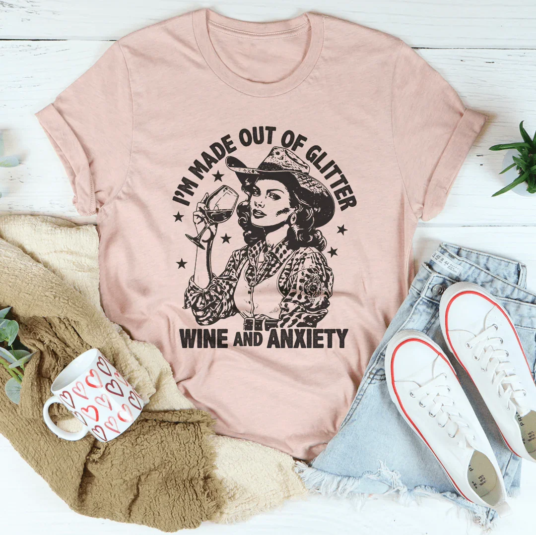 Glitter Wine and Anxiety T-Shirt