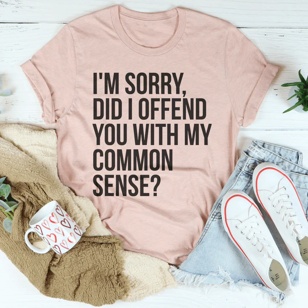 Common Sense Statement Tee