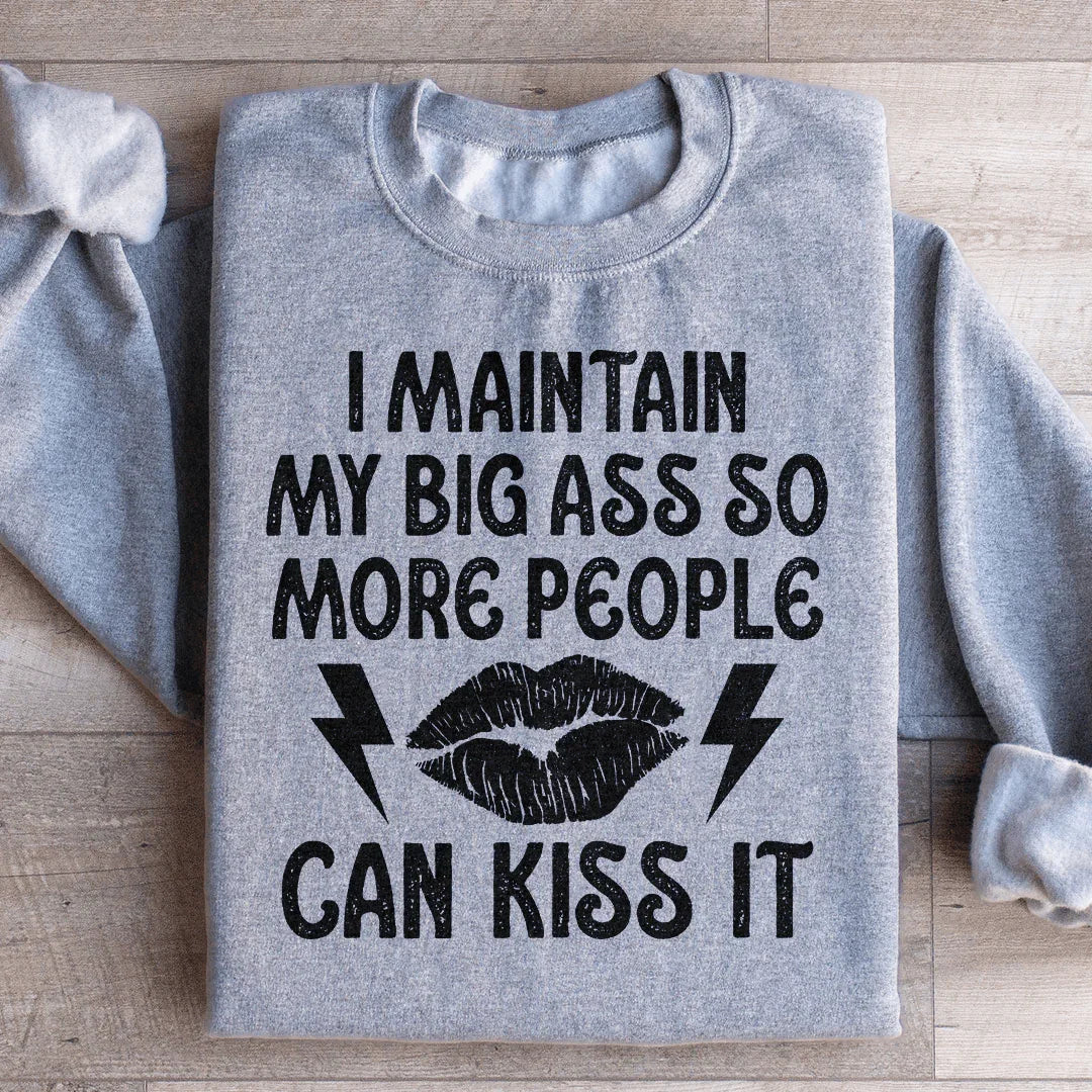 Sudadera "Mantengo mis Grandes A's"