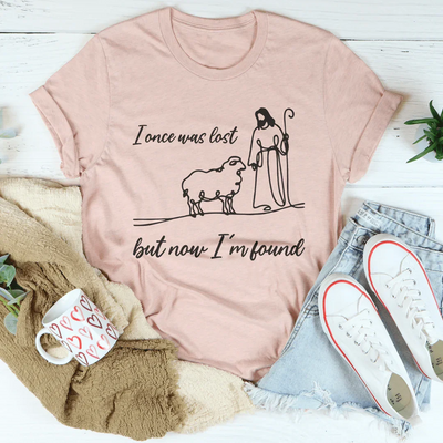 Una vez estuve perdido pero ahora me encontré Tee