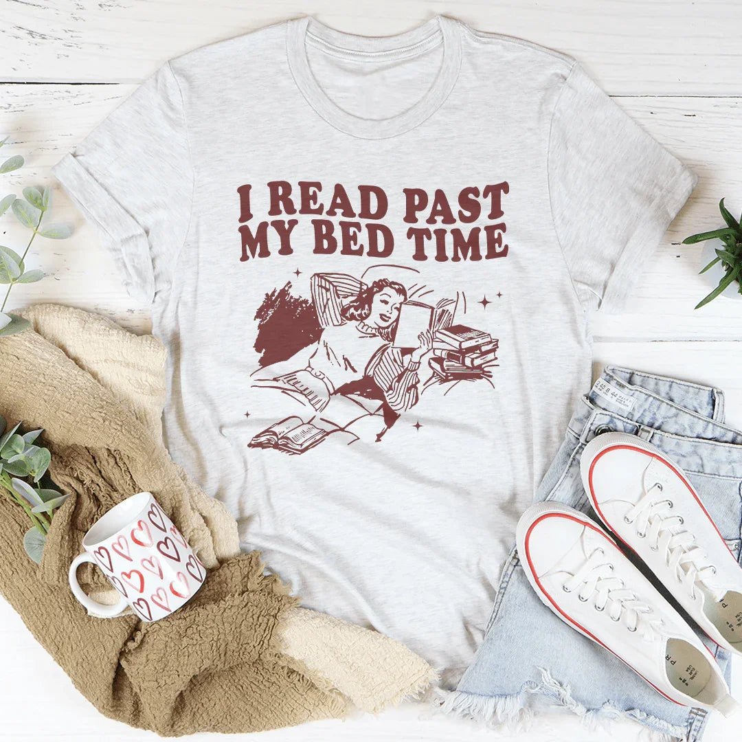 I Read Past My Bedtime Tee