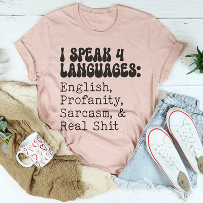 Hablo 4 idiomas Inglés Blasfemias Sarcasmo y Real S* Tee