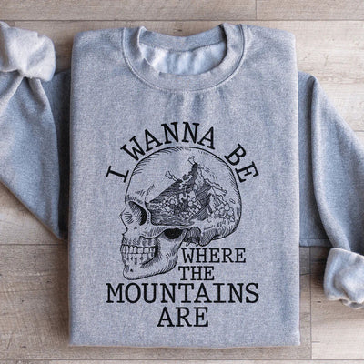 Sudadera Quiero estar donde están las montañas