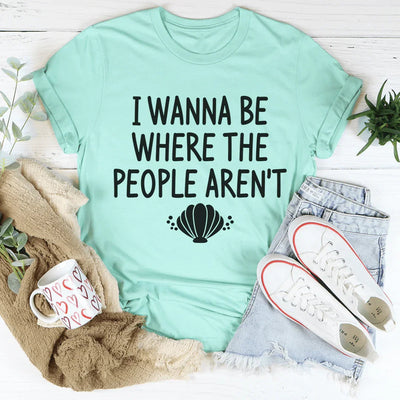 I Wanna Be Where The People Aren't Tee - Korvel