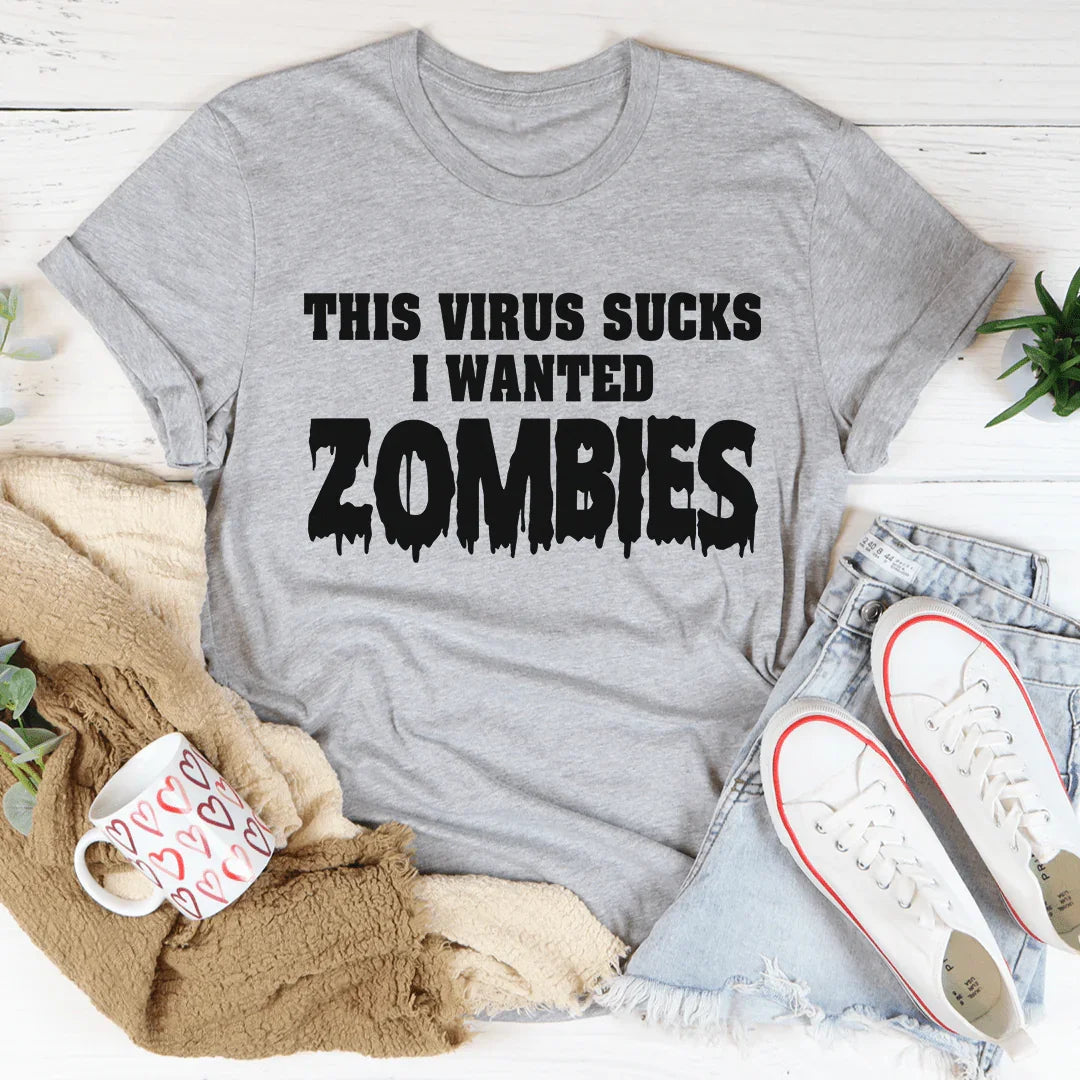 Camiseta "Quería Zombies"