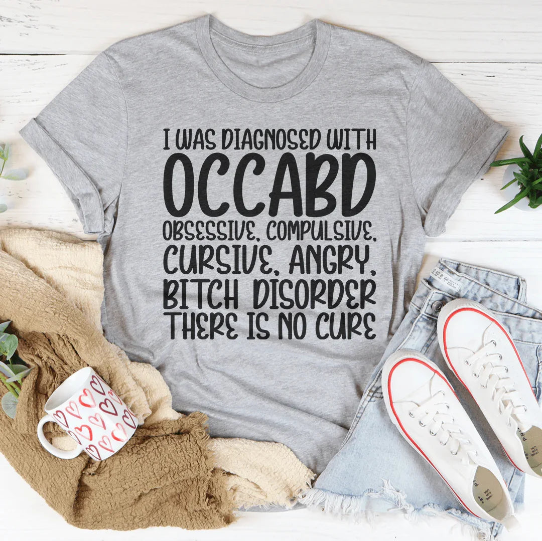 Me diagnosticaron OCCABD Tee