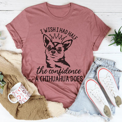 Chihuahua Confidence Graphic Tee