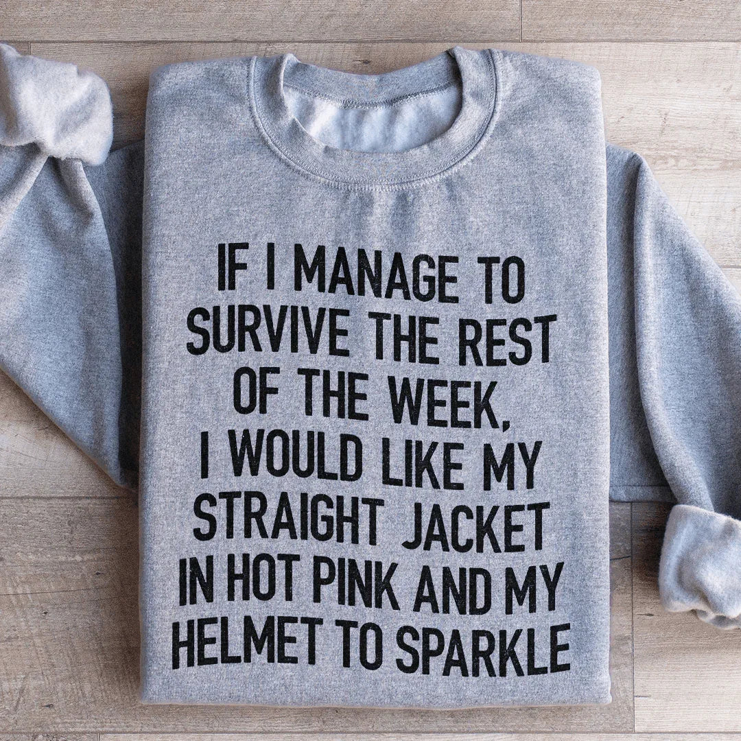 Me gustaría tener una camisa de fuerza rosa fuerte y un casco con brillos.
