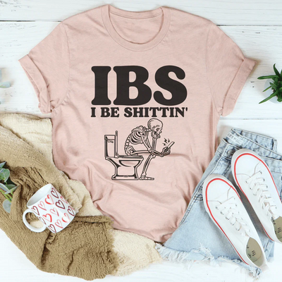 Camiseta IBS I Be Shittin
