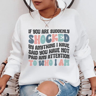 Sudadera Si te sorprende lo que dije