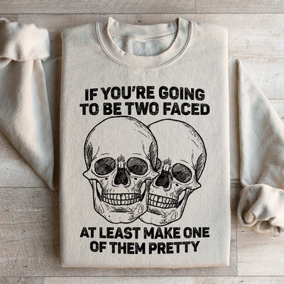 Two Faced Pretty Sweatshirt